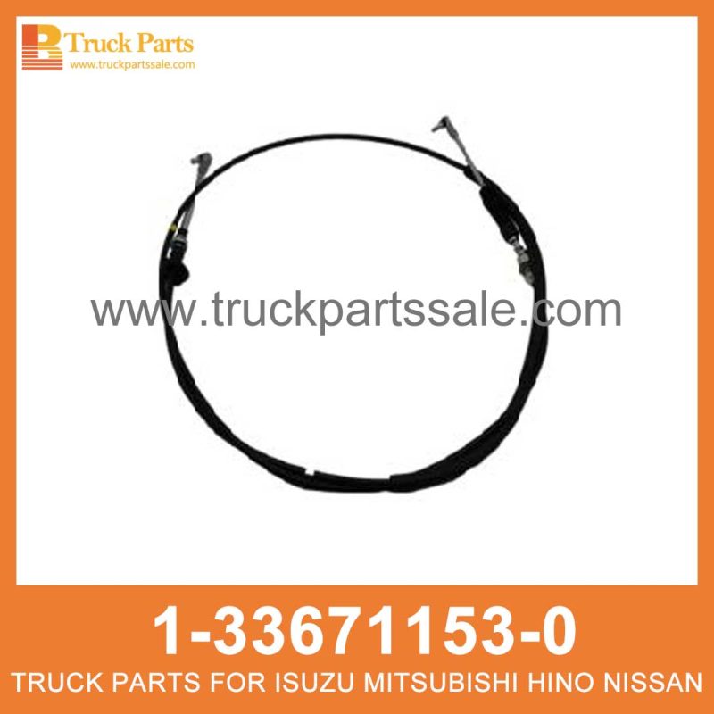 CABLE SELECT TRANS 1-33671153-0 1336711530 1-33671-153-0 for ISUZU FVR33 6HH1 Cable seleccionar trans trans trans