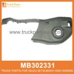 Cover Right Steering Column MB302331 MC134207 for Mitsubishi truck Cubra la columna de direcci??n derecha