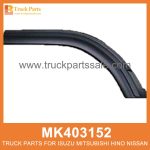 Fender Outer Right Door MK403152 for Mitsubishi truck Puerta derecha exterior del guardabarros