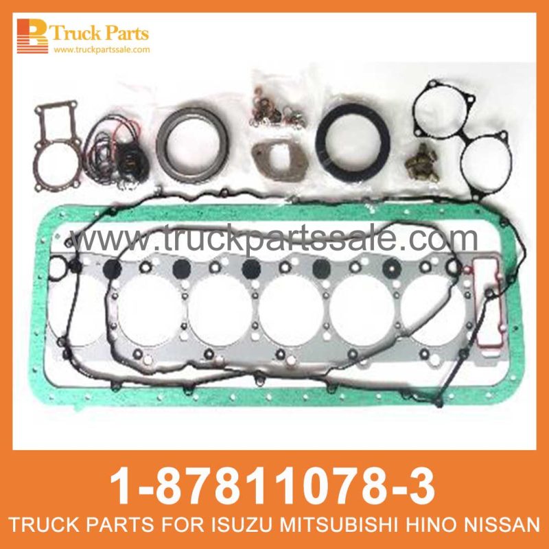 GASKET SET ENG OVERHAUL 1-87811078-3 1878110783 1-87811-078-3 for ISUZU 6HH1 Junta Set Eng Overhaul