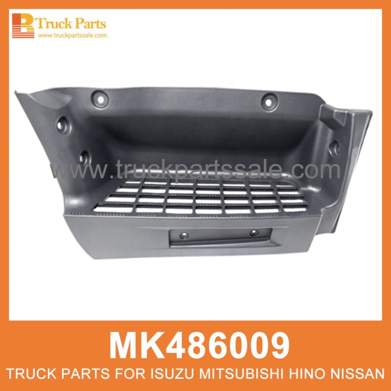 Garnish Right Foot Step MK486009 for Mitsubishi truck Decorar el paso del pie derecho