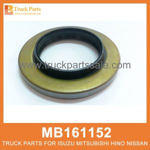 Oil Seal Inner Rear Hub MB161152 for Mitsubishi truck Sell??n trasero de sello de aceite