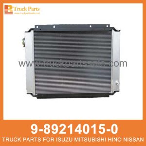 RADIATOR ASM 9-89214015-0 9892140150 9-89214-015-0 for ISUZU 4JG1 Radiador ASM
