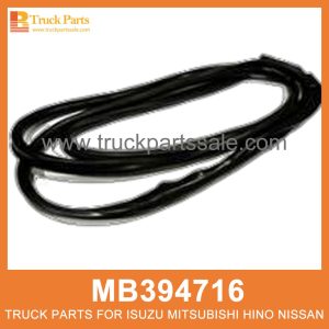 Weatherstrip Rear Glass MB394716 for Mitsubishi truck Vidrio trasero de WeatherStrip Weatherstrip