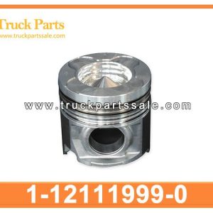 Piston 1-12111999-0 1121119990 1-12111-999-0 for ISUZU CXZ 6WF1 Pist??n