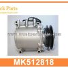 AC compressor MK512818 for MITSUBISHI FS527 FV54 6M70-1AT2 6M70-1AT Compresor de aire acondicionado
