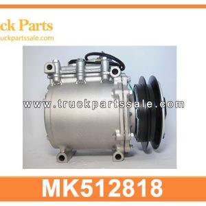 AC compressor MK512818 for MITSUBISHI FS527 FV54 6M70-1AT2 6M70-1AT Compresor de aire acondicionado