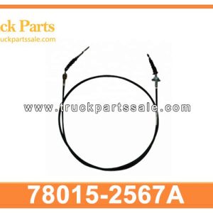 ACCELERATOR CABLE 78015-2567A 780152567A for HINO Cable acelerador