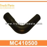 Radiator hose MC410500 for MITSUBISHI FK415 Manguera de radiador