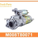 Starter 24V M008T80071 for MITSUBISHI 4D32 4D33 Inicio