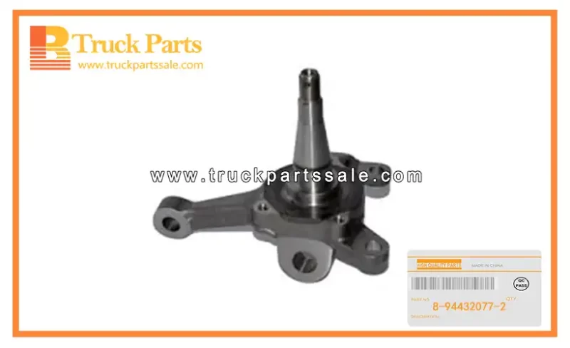 Front Axle Knuckle for ISUZU TFR54 4JA1 8-94432077-2 8944320772 8-94432-077-2 Articulaci??n del eje delantero