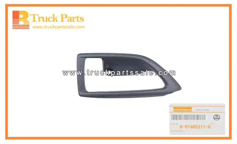 Front Door Inside Lever Bezel for ISUZU VC46 8-97405311-0 8974053110 8-97405-311-0 Bisel de palanca interior de puerta delantera