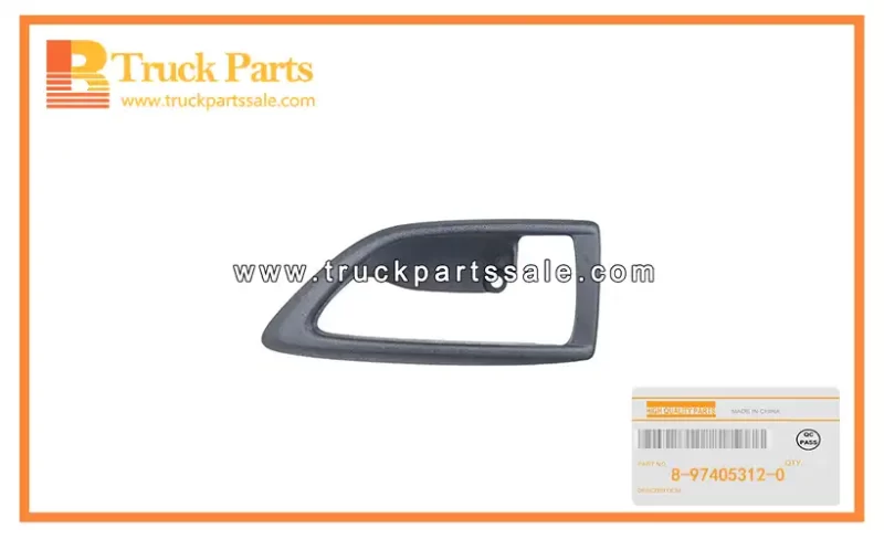 Front Door Inside Lever Bezel for ISUZU VC46 8-97405312-0 8974053120 8-97405-312-0 Bisel de palanca interior de puerta delantera
