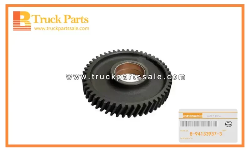 Idler Gear for ISUZU FSR12 6BG1 8-94133937-3 8941339373 8-94133-937-3 Engranaje loco