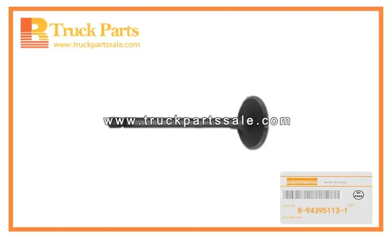 Inlet Valve for ISUZU FVR32 6HE1 8-94395113-1 8943951131 8-94395-113-1 V??lvula de entrada