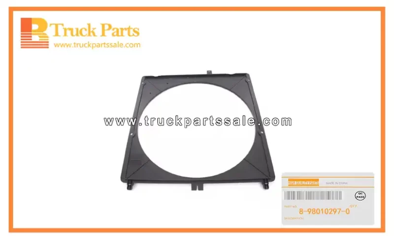 Rad Fan Guide for ISUZU FRR 8-98010297-0 8980102970 8-98010-297-0 Gu??a de ventiladores radiales