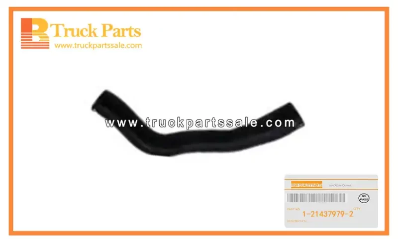 Radiator Outlet Water Hose for ISUZU CXZ CYZ NEW ZEALAND 1-21437979-2 1214379792 1-21437-979-2 Manguera de agua de salida del radiador