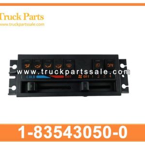 1-83543050-0 1835430500 1-83543-050-0 AC Control Assembly for ISUZU CXZ96