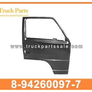 8-94260097-7 8942600977 8-94260-097-7 Door Shell RH for ISUZU NPR