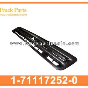 1-71117252-0 1711172520 1-71117-252-0 GRILLE for ISUZU EXZ01