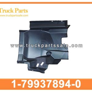 1-79937894-0 1799378940 1-79937-894-0 Mud Guard Mud Flap for ISUZU CXZ96 6W 10P