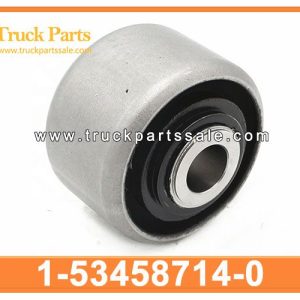 1-53458714-0 1534587140 1-53458-714-0 RUBBER BUSHING for ISUZU CYZ51K