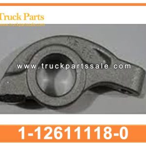 1-12611118-0 1126111180 1-12611-118-0 Rocker Arm for ISUZU FSR 6BD1