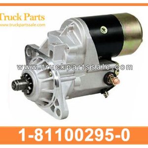 1-81100295-0 8-97602167-1 1811002950 8976021671 Starter Motor for ISUZU FSR 6HH1 FVR 6HE1