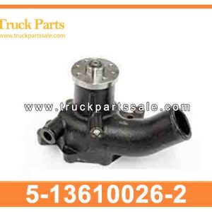 5-13610026-2 5136100262 5-13610-026-2 WATER PUMP for ISUZU 6BB1 6BD1 6BF1