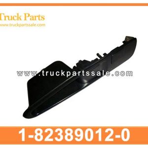 1-82389012-0 1823890120 1-82389-012-0 door armrest inner for ISUZU CXZ96